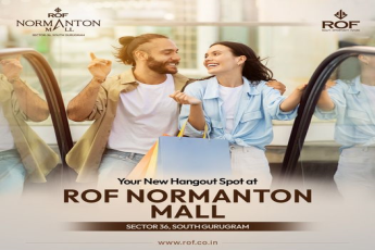 Explore Your New Hangout Spot at ROF Normanton Mall in Sector 36, South Gurugram with ROF Group