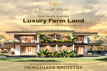 Riyasat Hills: Experience the Grandeur of Luxury Farm Land on Dwarka Expressway