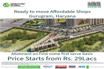 Signature Global Introduces Signum 37D - Affordable Retail Spaces in Gurugram, Haryana