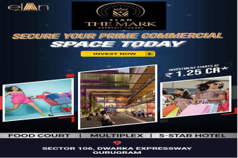 Elan The Mark Biggest commercial launch of India in Gurgaon