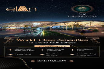 Experience Luxury Living at Elan The Presidential, Sector 106, Dwarka Expressway