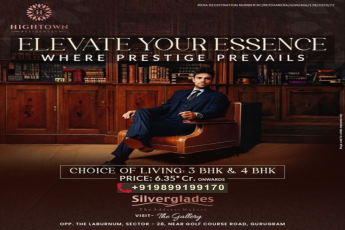 Experience Luxury Living at Hightown Residences by Silverglades in Sector-28, Gurugram