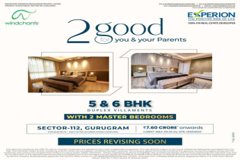 Experion Windchants Presents '2Good' Duplex Villaments in Sector-112, Gurugram: Spacious 5 & 6 BHK with Two Master Bedrooms