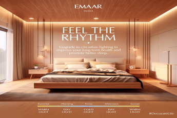 Emaar India Introduces Circadian Lighting: Harmonize Your Home with Health and Wellness