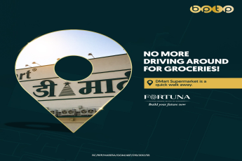 Fortuna Homes Brings Convenience to Your Doorstep with DMart Supermarket in Sector 10, Gurugram"