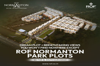 ROF Normanton Park Plots: Your Slice of Paradise in Sector 36, South Gurugram