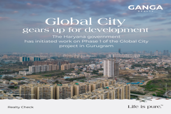 Ganga Realty's Global City Project Initiates Phase 1 Development in Gurugram