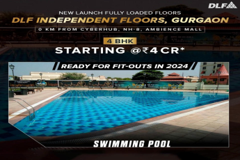 DLF Independent Floors Gurgaon: Dive into Luxury with 4 BHK Homes and Exquisite Pools