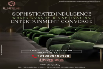 Sophisticated Living in Hightown Residences: Luxury 3 & 4 BHK Homes by Silverglades in Gurugram