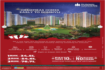 Pay just 10% no bank loan at Runwal Garden in Dombivali East, Mumbai