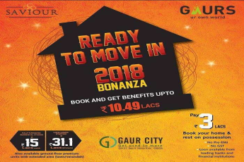 Gaurs 2018 Ready to Move in Homes Bonanza Offer