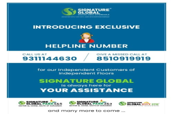 Introducing Exclusive Customer Care Number for Signature Global Floors in Gurgaon