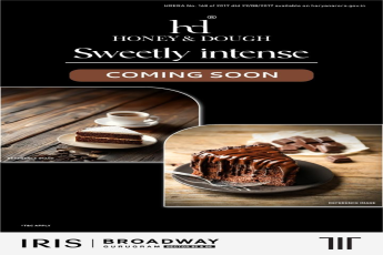 Experience Sweetly Intense Moments at Honey & Dough, Coming Soon at IRIS Broadway, Gurugram