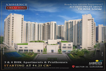 Ambience Creations: Luxury Redefined in Sector 22, Gurugram