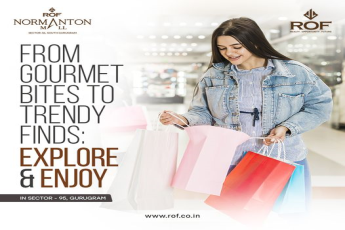 ROF Normanton: A New Retail Haven in Sector-95, Gurugram