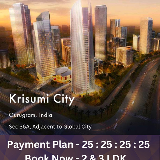 Krisumi City: Redefining Urban Living in Sector 36A, Gurugram Update