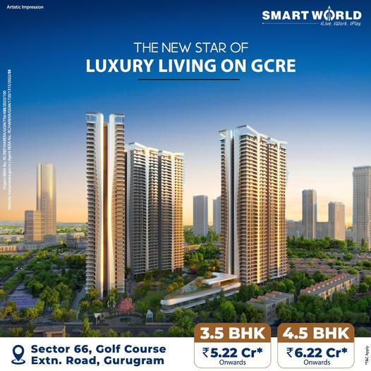 Smart World The Edition: Upscale Living in Gurgaon Update