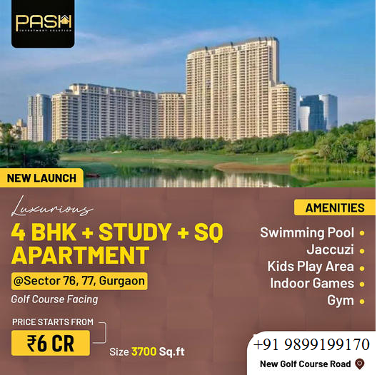 PASH Launches Golf Course-Facing Luxury Apartments in Sector 76 & 77, Gurgaon Update