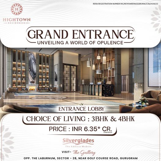 Silverglades Hightown Residences: Redefining Luxury in Sector-28, Gurugram Update