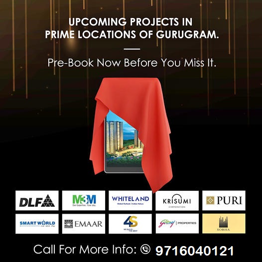 Seize the Future: Pre-Book Your Dream Home in Gurugram's Upcoming Prime Projects Update