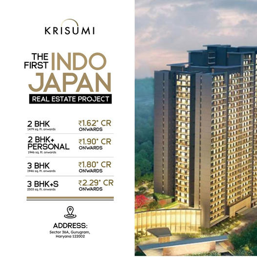 Krisumi Brings The First Indo-Japan Real Estate Project to Sector 34A, Gurugram Update