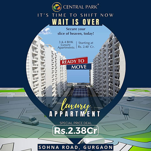 Central Park's Luxurious Slice of Heaven on Sohna Road, Gurgaon: Your Dream Home Awaits Update