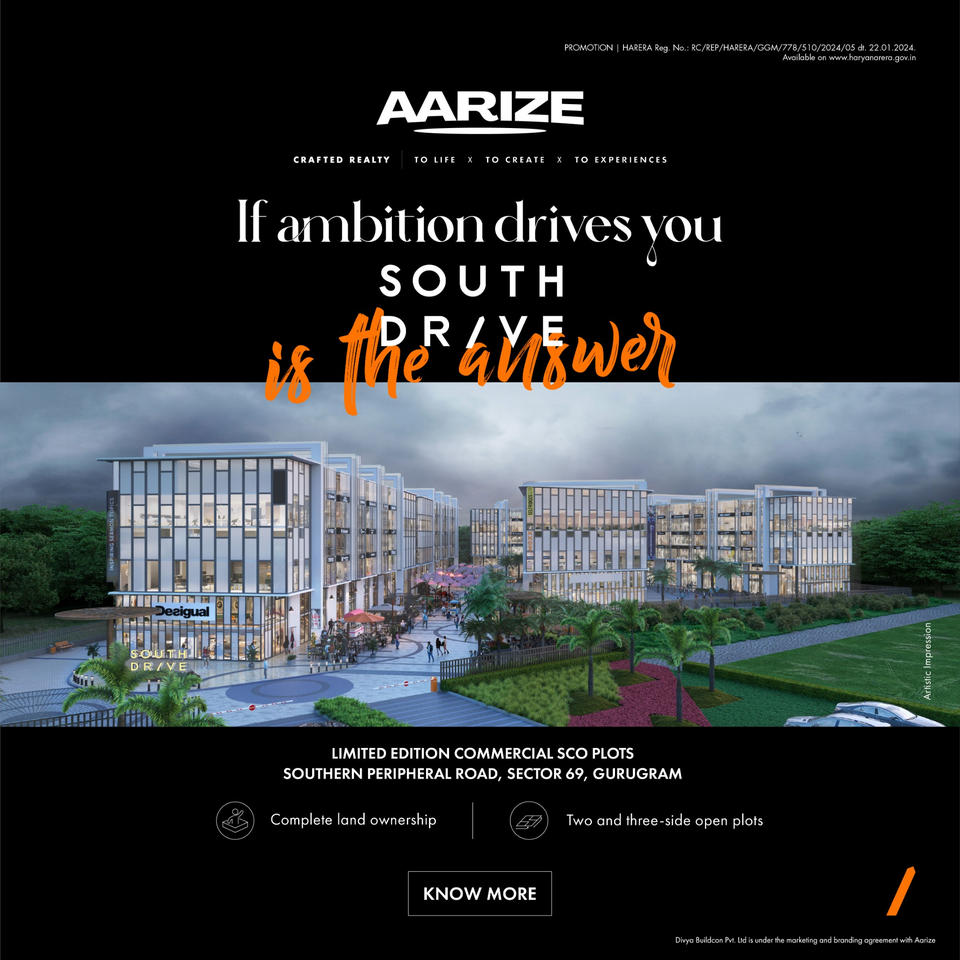 Aarize's South Drive: Redefining Commercial Real Estate in Gurugram's Sector 69 Update