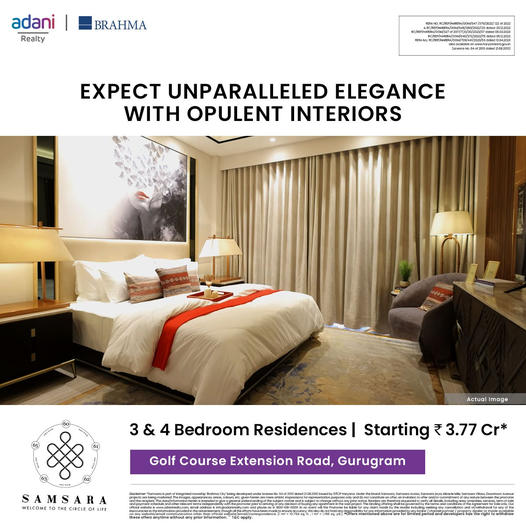 Adani Realty and Brahma Present Samsara: Luxurious Living at Golf Course Extension Road, Gurugram Update