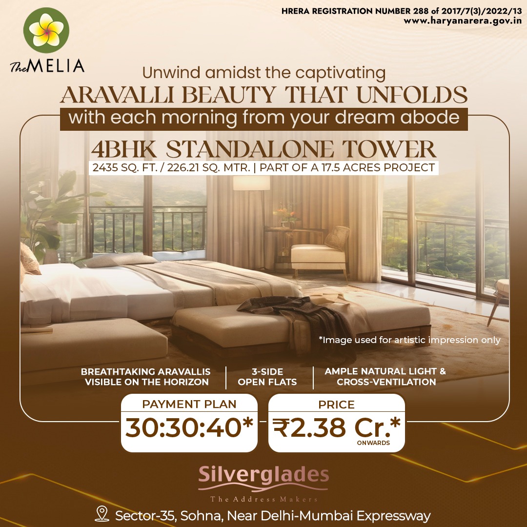 Silverglades The Melia: Exquisite 4BHK Residences in Sohna Update