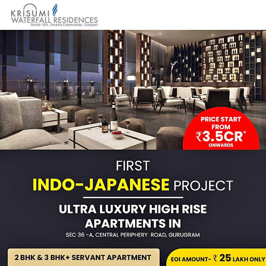 Krisumi Waterfall Residences: Pioneering the First Indo-Japanese Luxury Living in Sector 36-A, Gurugram Update