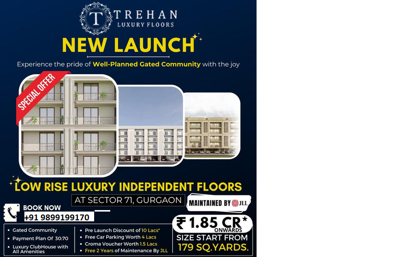 Trehan Home Developers Unveil Low Rise Luxury Floors in Sector 71, Gurgaon Update