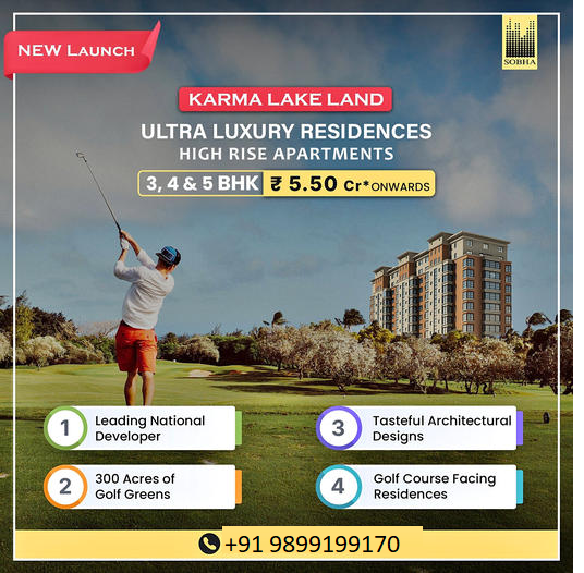 Karma Lake Land: Sobha's New Benchmark in Ultra Luxury Residences Update