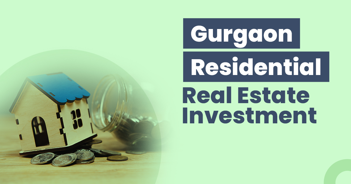 Discover the Best Real Estate in Gurgaon! Update