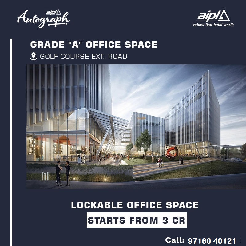 AIPL Autograph: Redefining Business Elegance with Grade 'A' Office Spaces on Golf Course Extension Road Update