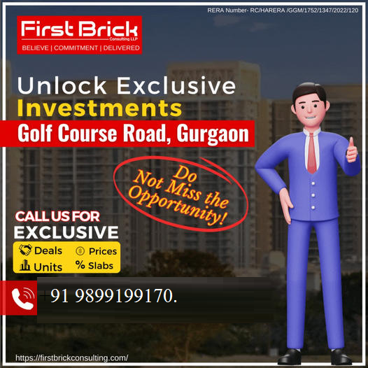 First Brick's Prime Investment Opportunity on Golf Course Road, Gurgaon Update