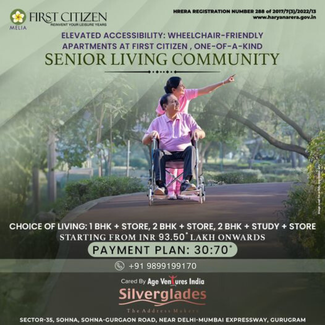 Experience Elevated Accessibility at Silverglades First Citizen, Sector 35, Sohna, Gurugram Update