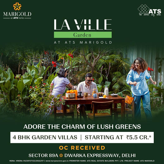 ATS Marigold's La Ville Garden: Serenity and Splendor in 4 BHK Garden Villas at Sector 89A, Dwarka Expressway, Delhi Update