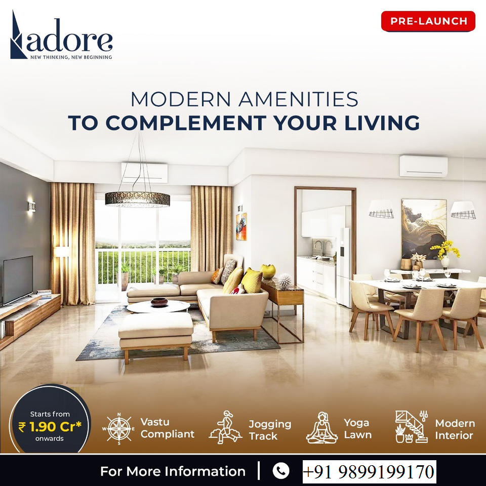 Ladore: Modern Amenities to Complement Your Living in New Delhi Update