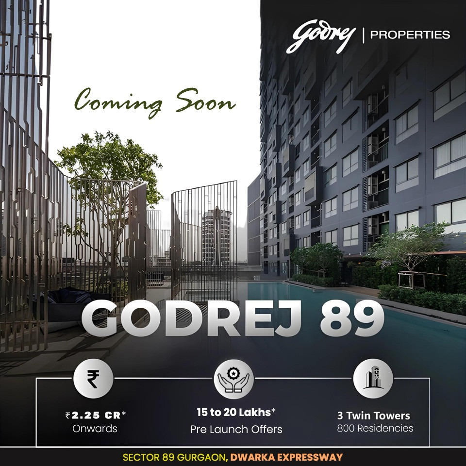 Introducing Godrej 89: A New Icon of Residential Luxury in Sector 89, Dwarka Expressway, Gurgaon Update