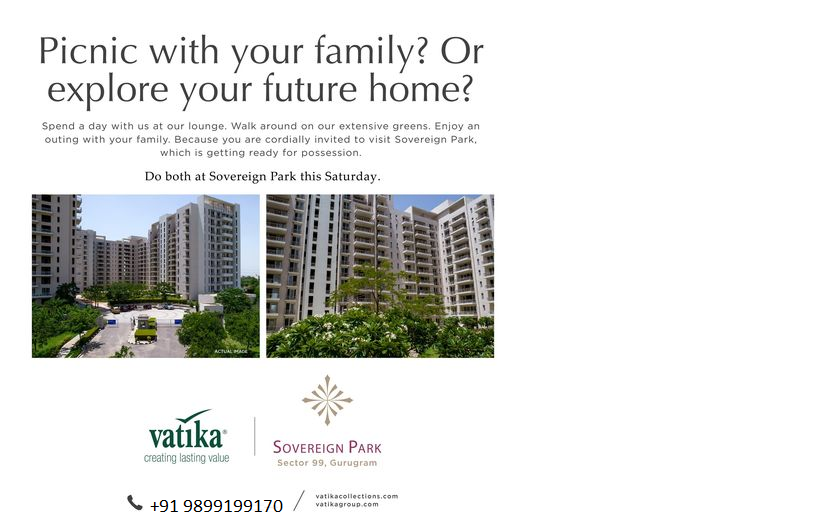 Vatika Sovereign Park: A Blend of Nature and Luxury in Sector 99, Gurugram Update