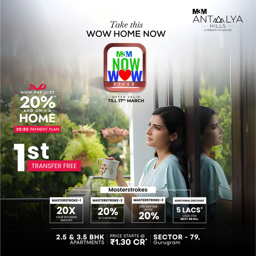 M3M Antalya Hills: Embrace the 'WOW' Factor in Sector-79, Gurugram Update