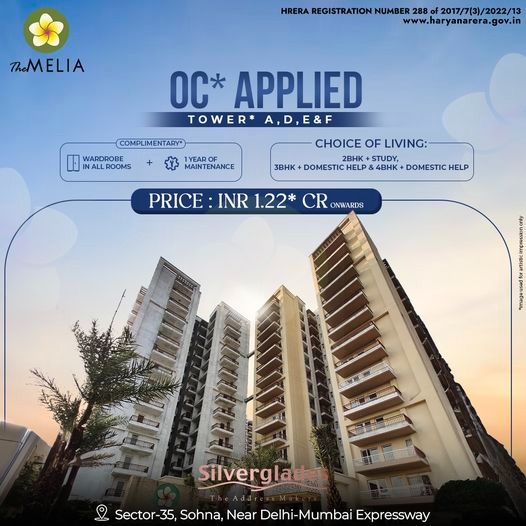 The Melia by Silverglades: Luxurious Living with OC Ready Towers in Sector-35, Sohna Update