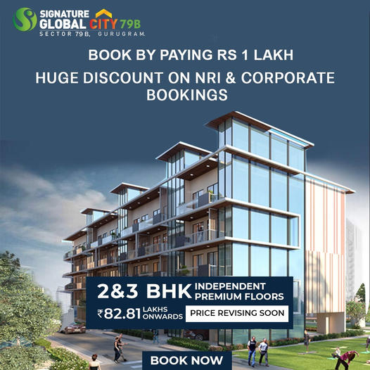 Signature Global City 79B: Your Gateway to Elegant Living in Gurugram Update