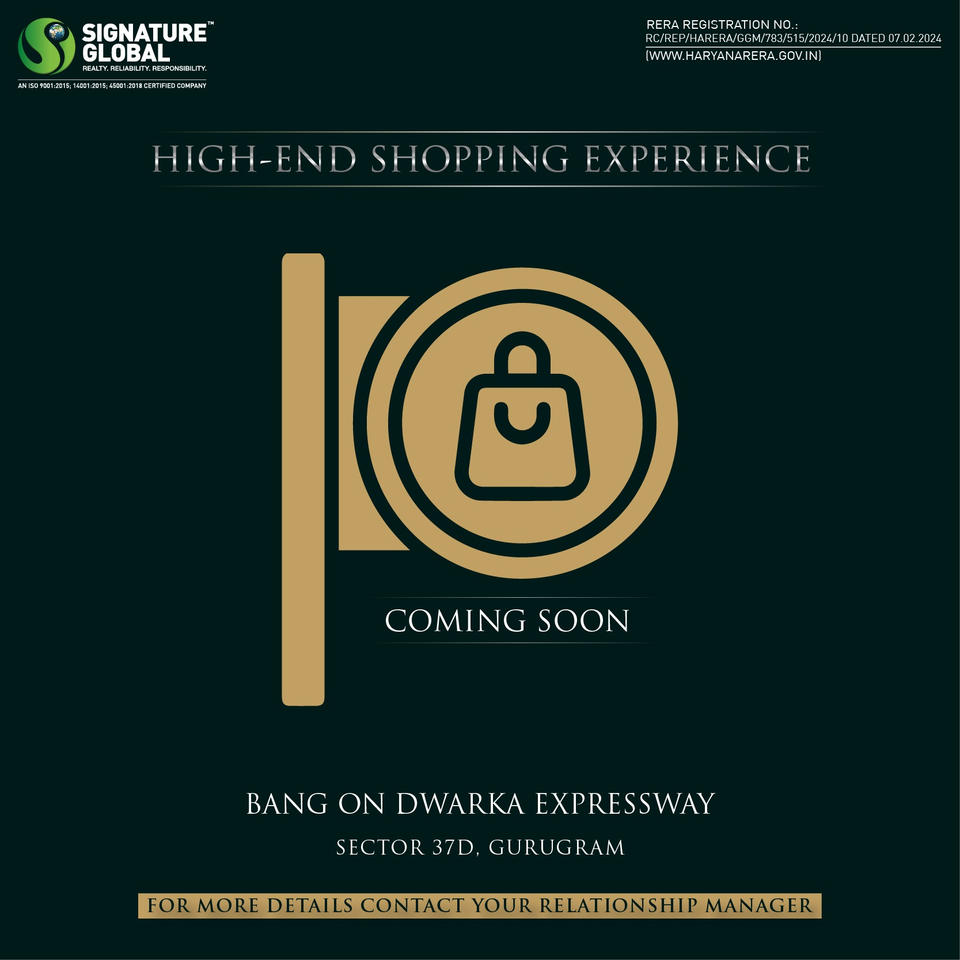 Signature Global to Launch a New High-End Shopping Experience on Dwarka Expressway, Sector 37D, Gurugram Update