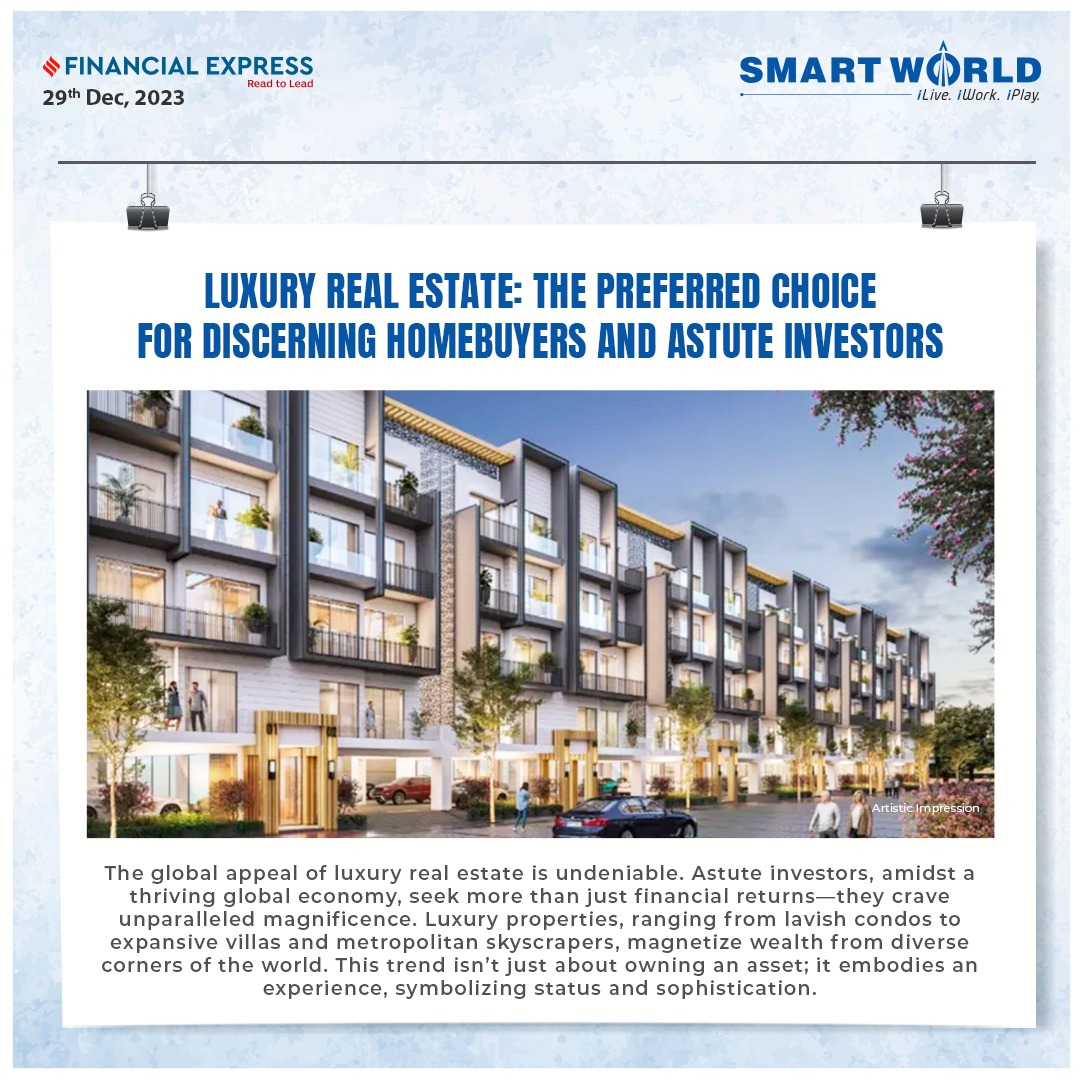 Elevate Your Lifestyle with SmartWorld's Premier Residences in the Heart of the City Update