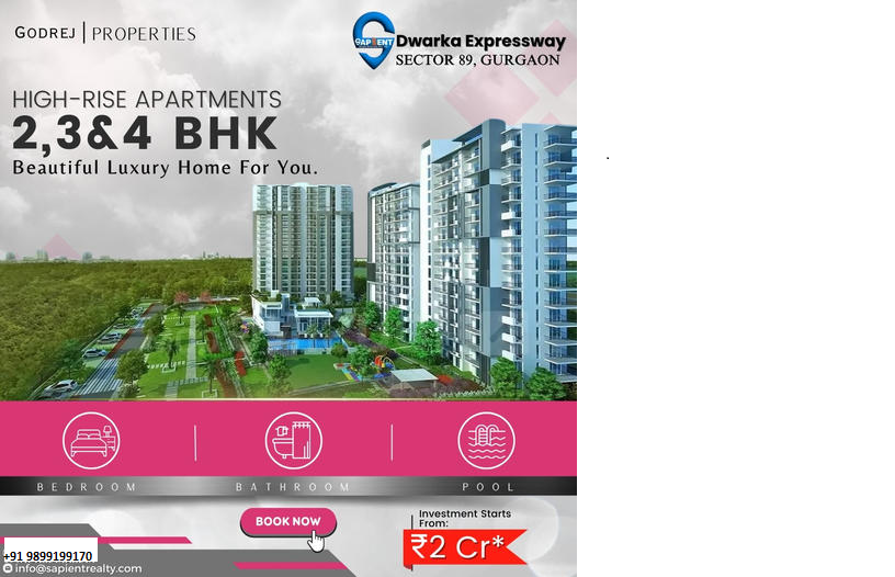 Godrej Properties Presents Luxury High-Rise Apartments at Dwarka Expressway, Sector 89, Gurgaon Update