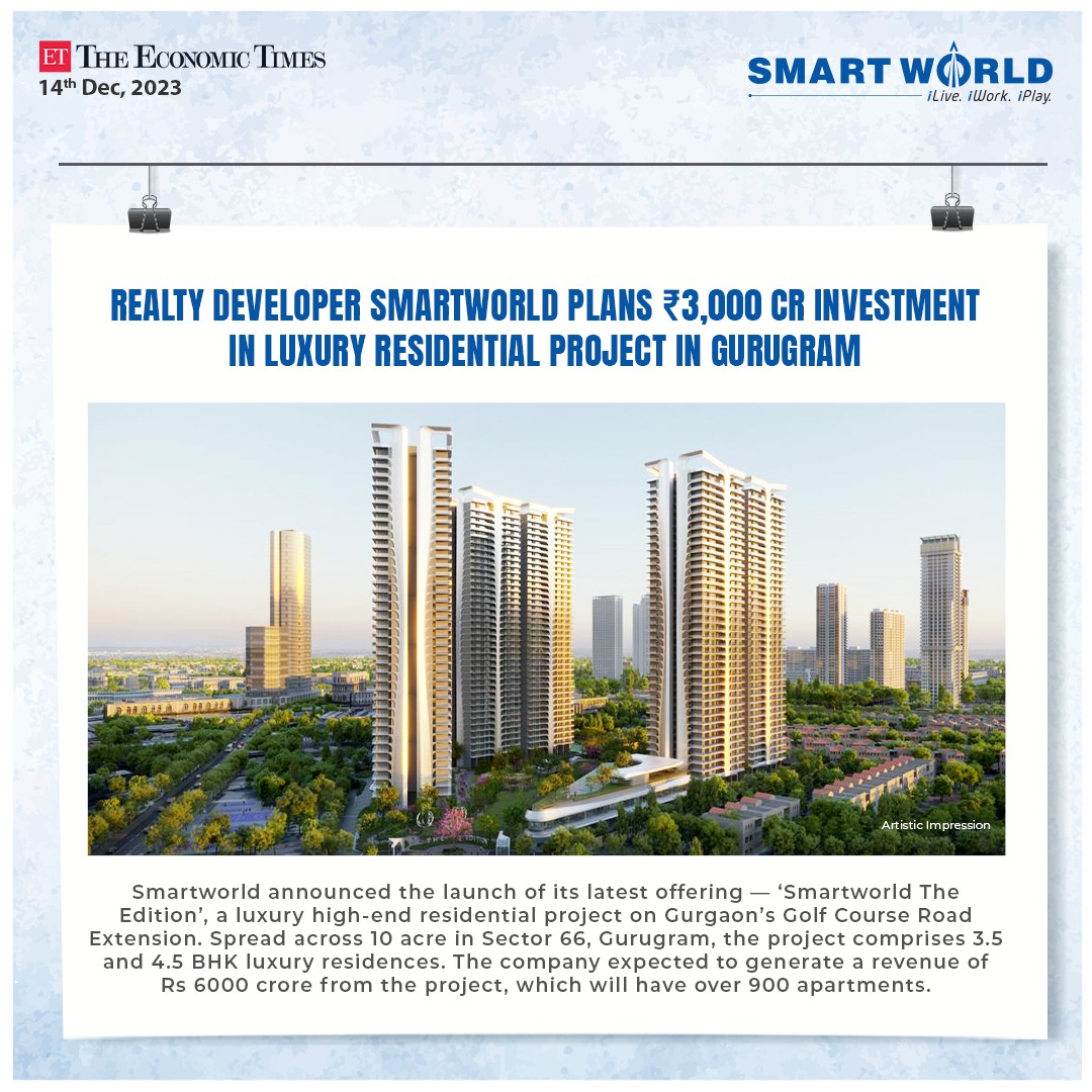 Smartworld Sets New Benchmarks with 'Smartworld The Edition' in Gurugram's Prime Locale Update