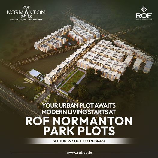 Explore Modern Living at ROF Normanton Park Plots, Sector 36, South Gurugram Update