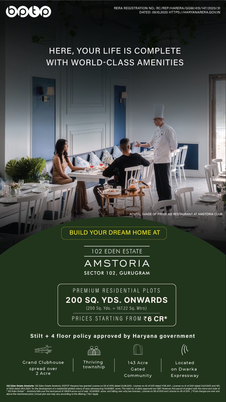 Build Your Dream Home at 102 Eden Estate, Amstoria, Sector 102, Gurugram from ?6 CR Update