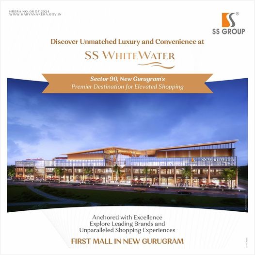 Discover Unmatched Luxury and Convenience at SS Group's SS WhiteWater, Sector 90, New Gurgaon Update